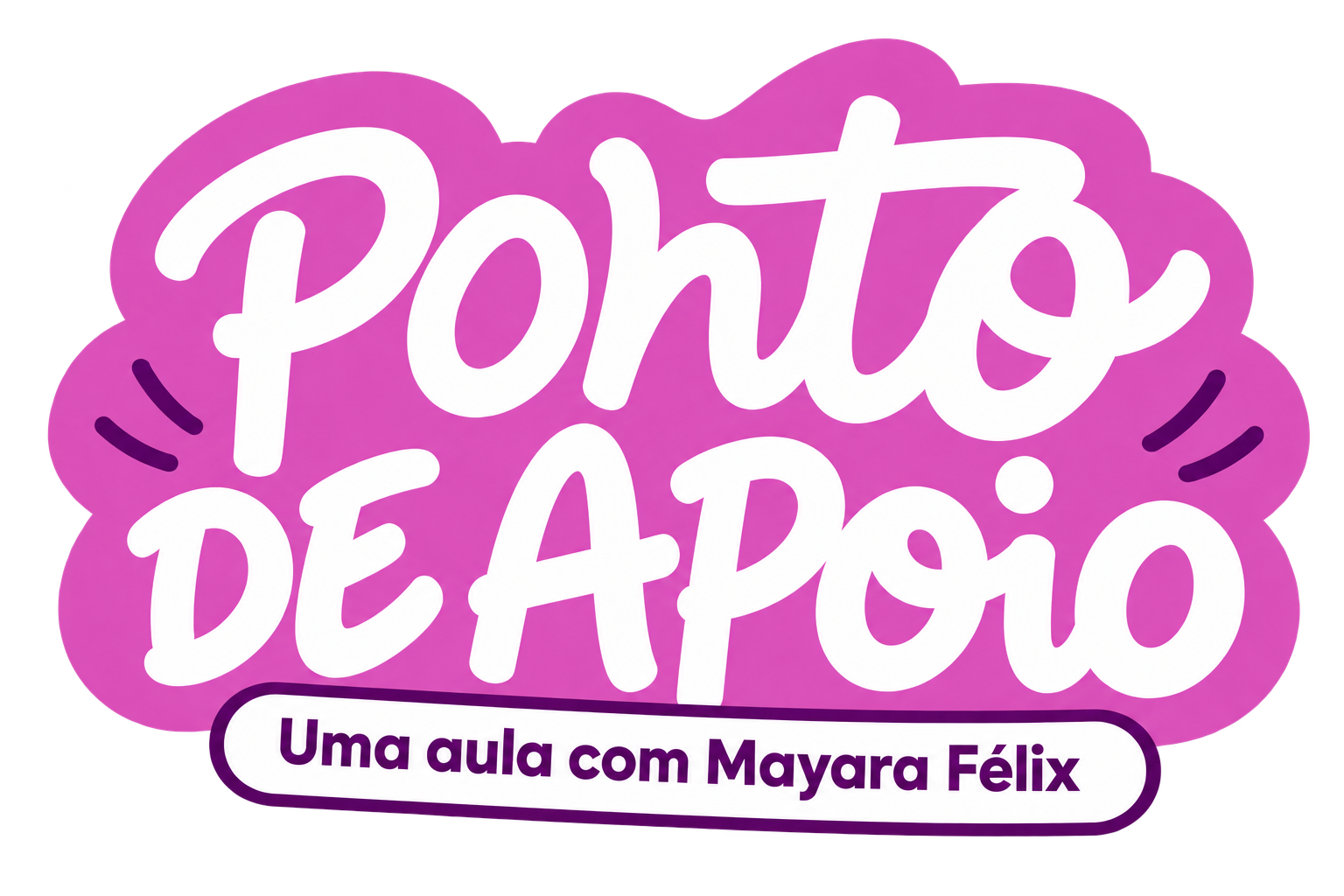 Ponto de Apoio. Uma aula com Mayara Félix